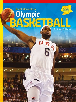 cover image of Great Moments in Olympic Basketball